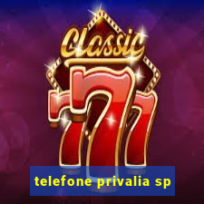 telefone privalia sp